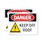 Signmission Keep Off Roof, 10 in W x Rectangle, Vinyl Decal OS-2PACK-DS-D-710-L-1398 - alternate 1